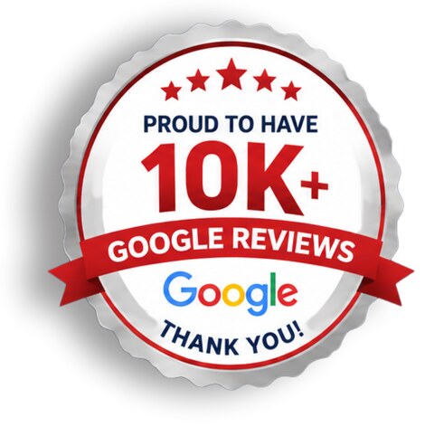 Proud to have 10K+ Google Reviews badge